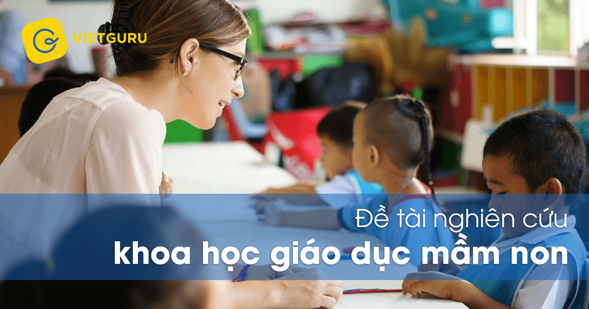 de tai nghien cuu khoa hoc giao duc mam non