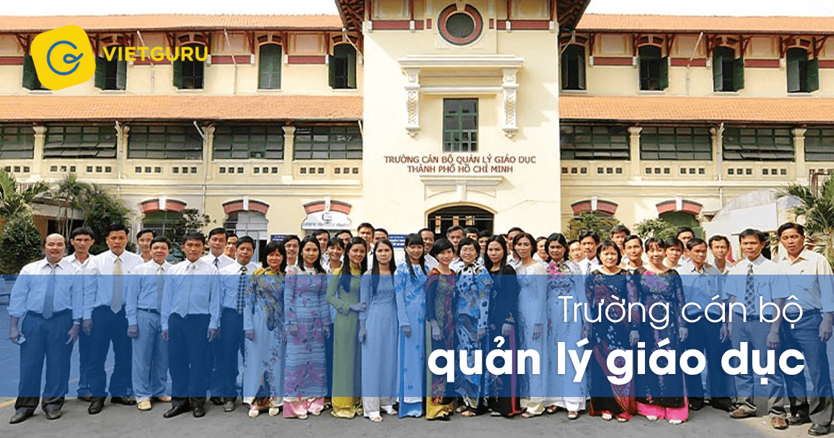 Trường cán bộ quản lý giáo dục