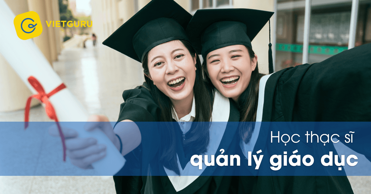 Học thạc sĩ quản lý giáo dục