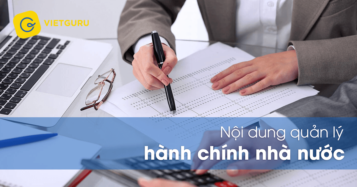 Nội dung quản lý hành chính nhà nước