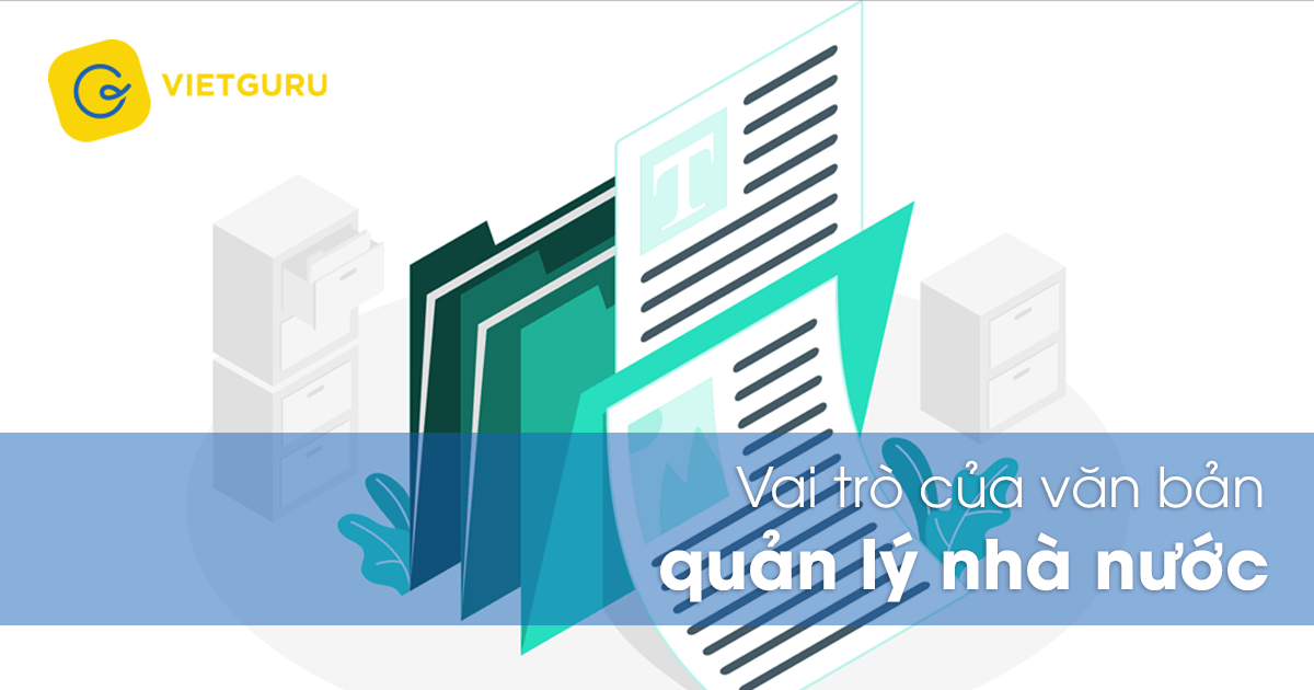 Vai trò của văn bản quản lý nhà nước
