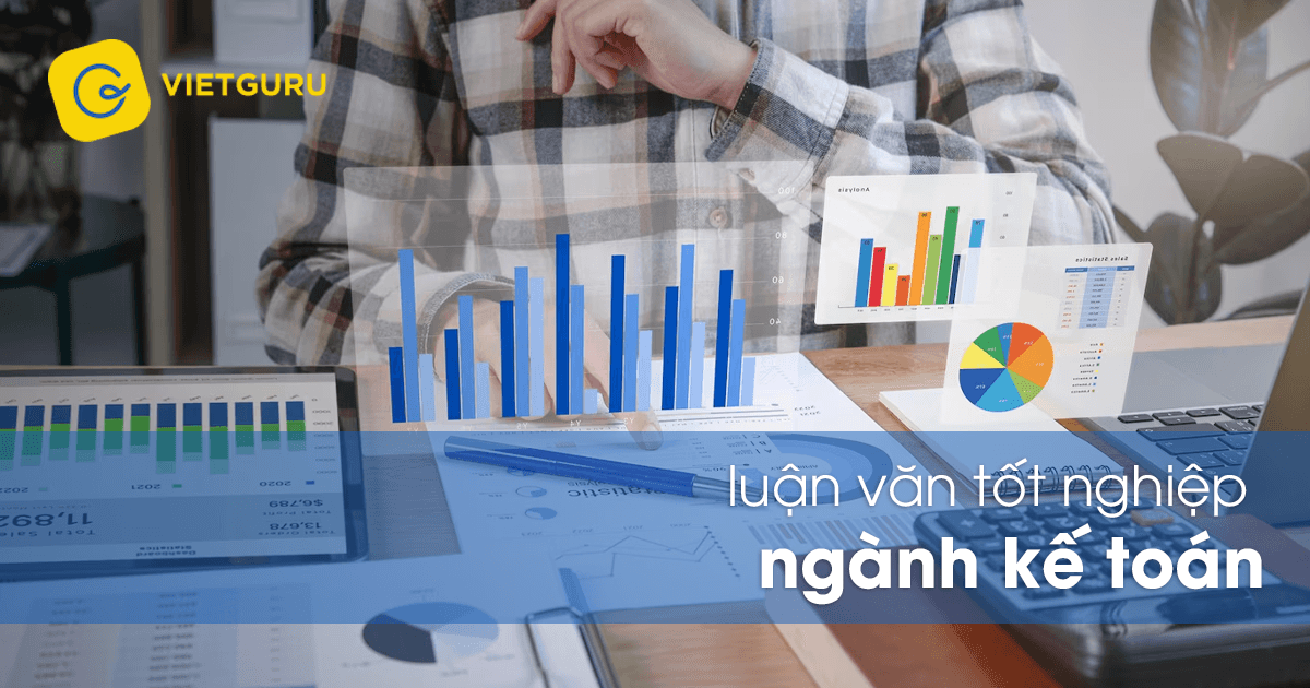 Luận văn tốt nghiệp ngành kế toán