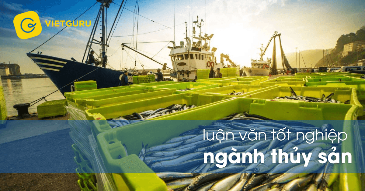 Luận văn tốt nghiệp ngành thủy sản