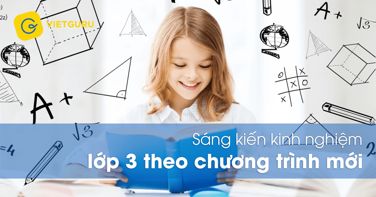 sang-kien-kinh-nghiem-lop-3-theo-chuong-trinh-moi