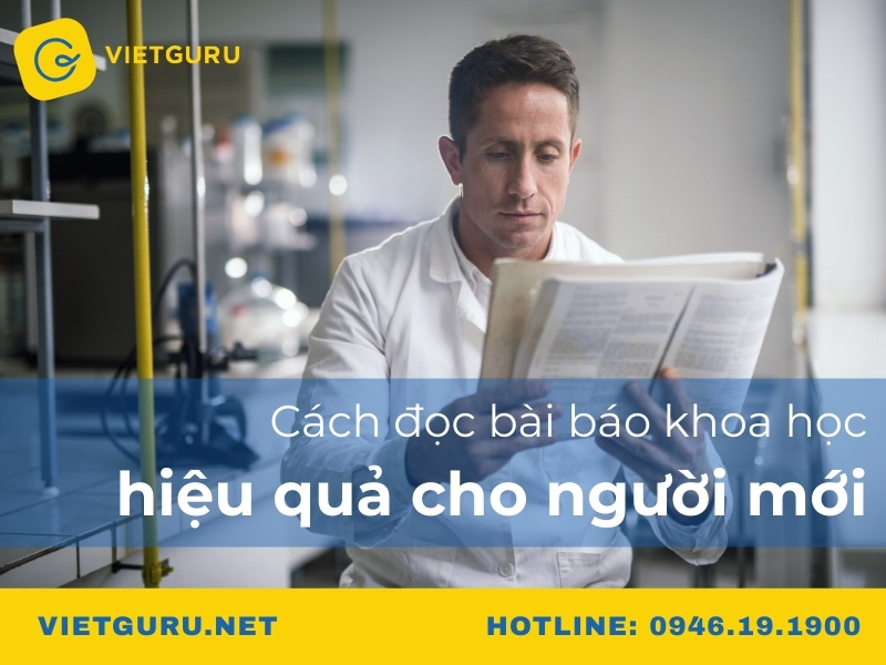 Cách đọc bài báo khoa học hiệu quả cho người mới