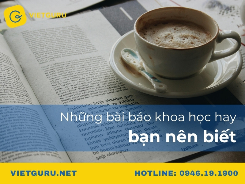 Những bài báo khoa học hay bạn nên biết