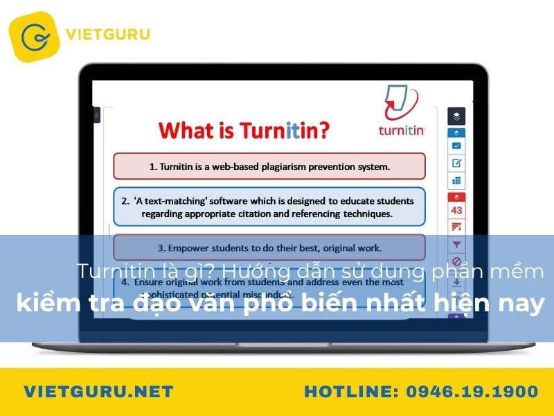 Turnitin là gì? Hướng dẫn sử dụng phần mềm kiểm tra đạo văn phổ biến nhất hiện nay