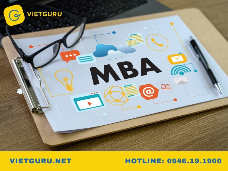 MBA là gì? Lợi ích, chi phí và cơ hội nghề nghiệp Học MBA giúp bạn tiến xa trong sự nghiệp như thế nào?
