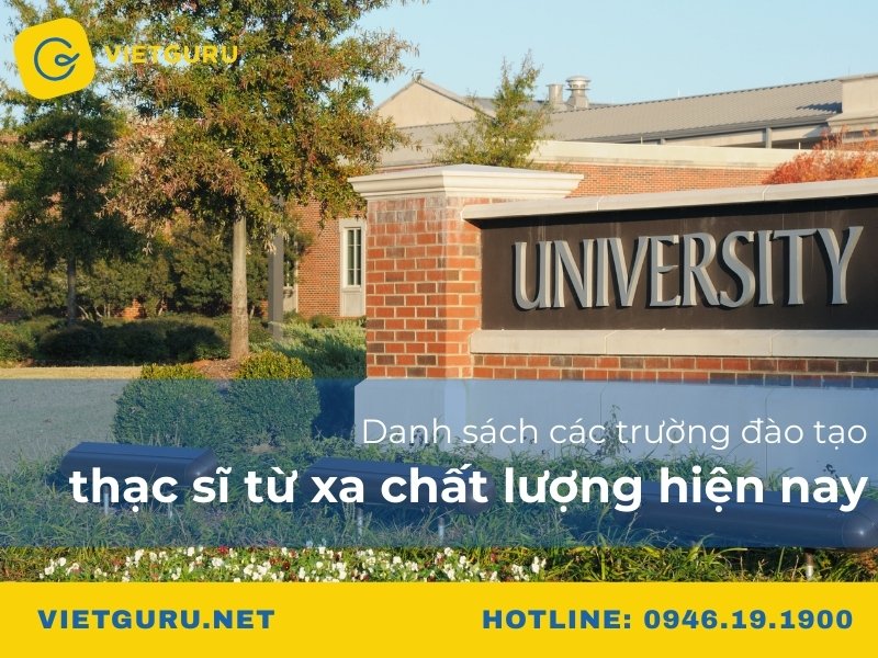 Danh sách các trường đào tạo thạc sĩ từ xa chất lượng hiện nay