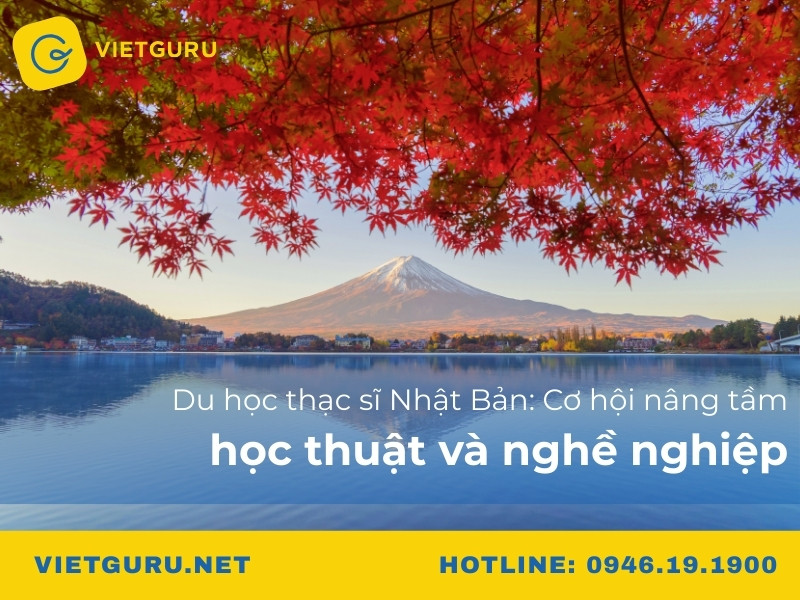 Du học thạc sĩ Nhật Bản: Cơ hội nâng tầm học thuật và nghề nghiệp