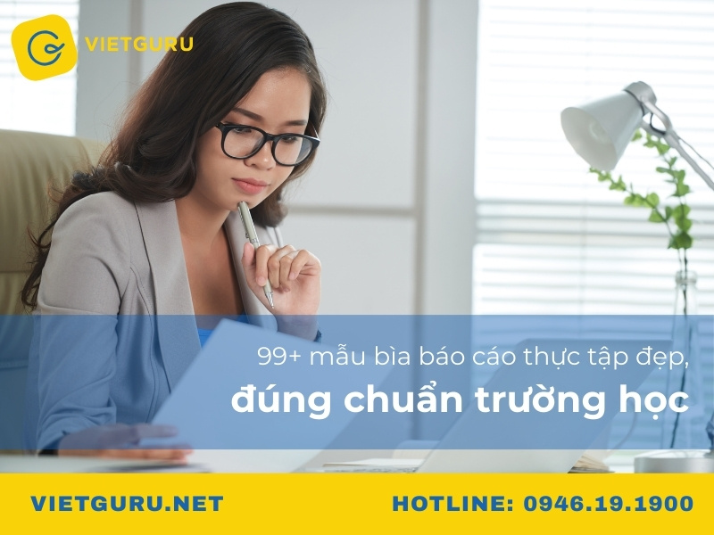 99+ mẫu bìa báo cáo thực tập đẹp, đúng chuẩn trường học