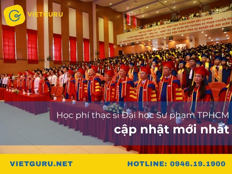 Học phí thạc sĩ Đại học Sư phạm TPHCM cập nhật mới nhất