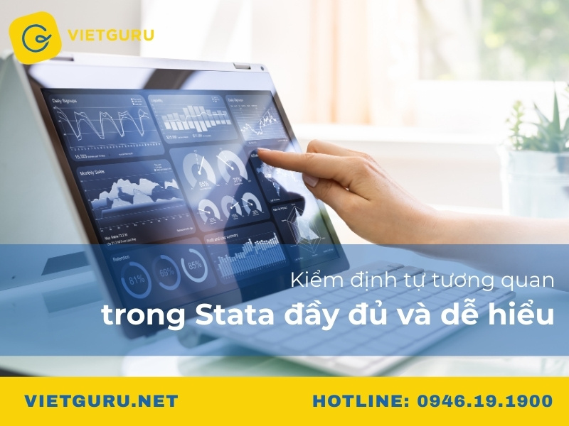 Kiểm định tự tương quan trong Stata đầy đủ và dễ hiểu