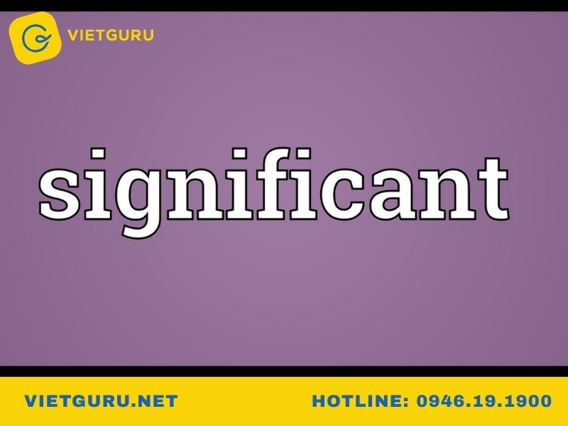 Significant là loại từ gì?
