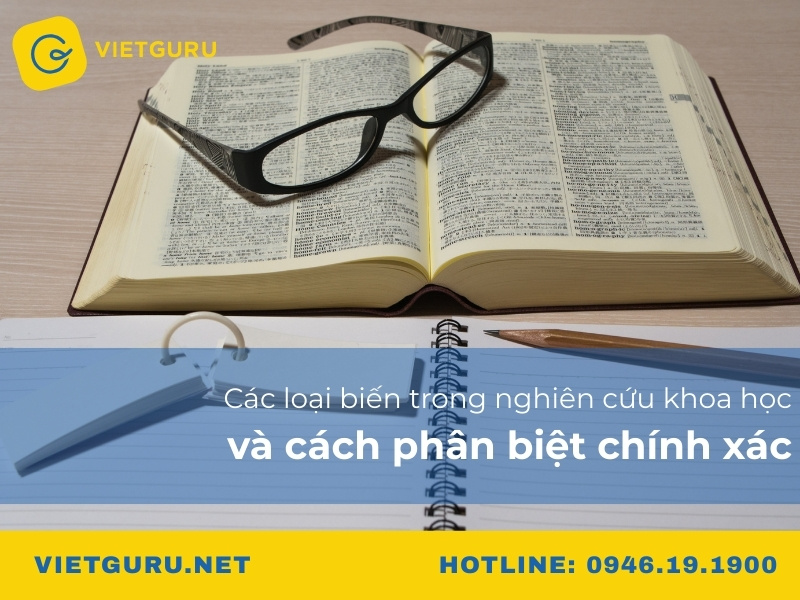 Các loại biến trong nghiên cứu khoa học và cách phân biệt chính xác