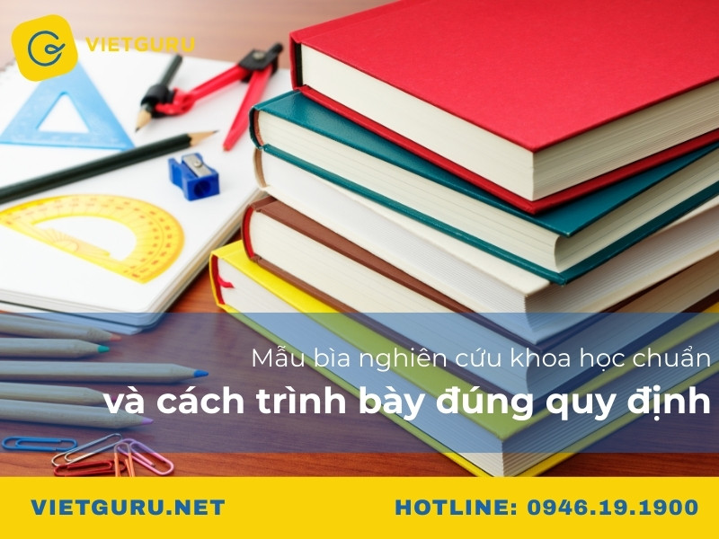 Mẫu bìa nghiên cứu khoa học chuẩn và cách trình bày đúng quy định