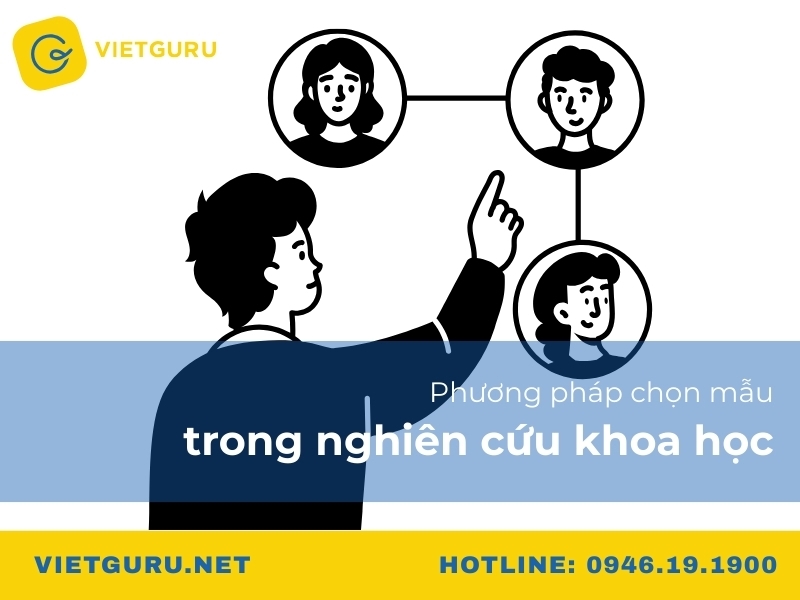 Phương pháp chọn mẫu trong nghiên cứu khoa học