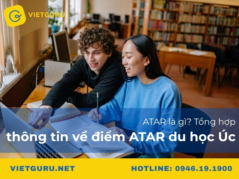 ATAR là gì? Tổng hợp thông tin về điểm ATAR du học Úc