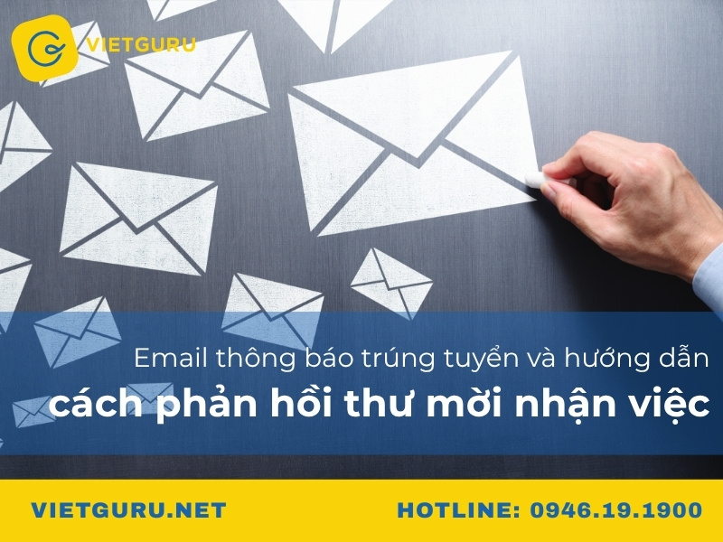 10+ Mẫu email thông báo trúng tuyển cho nhà tuyển dụng