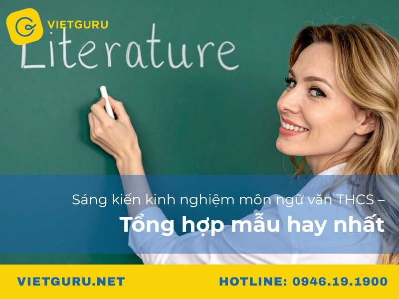 Sáng kiến kinh nghiệm môn ngữ văn THCS – Tổng hợp mẫu hay nhất
