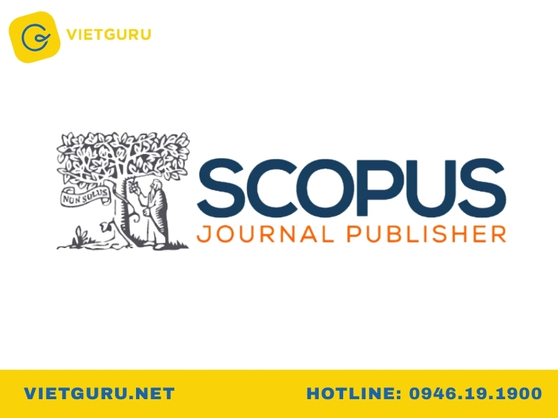 Scopus là gì? Cách tra cứu báo và scopus journal chuẩn Scopus journal được xây dựng và quản lý như thế nào?