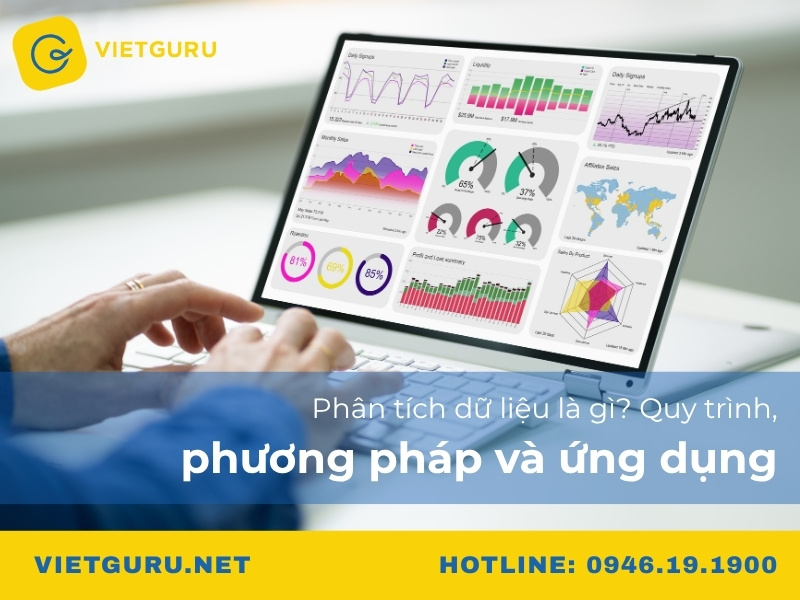 Phân tích dữ liệu là gì? Quy trình, phương pháp và ứng dụng Phân tích dữ liệu là gì? Quy trình, phương pháp và ứng dụng
