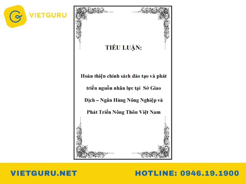 Tiểu luận đào tạo và phát triển nguồn nhân lực: Cách viết, bài mẫu và đề tài Mẫu tiểu luận đào tạo và phát triển nguồn nhân lực tham khảo