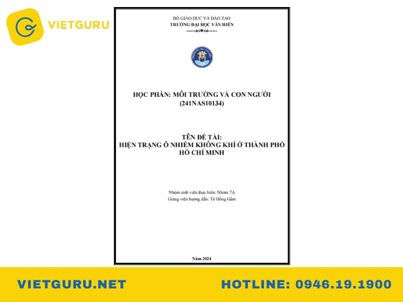 Tổng hợp mẫu tiểu luận ô nhiễm môi trường hay và đề tài chọn lọc Tiểu luận ô nhiễm môi trường không khí