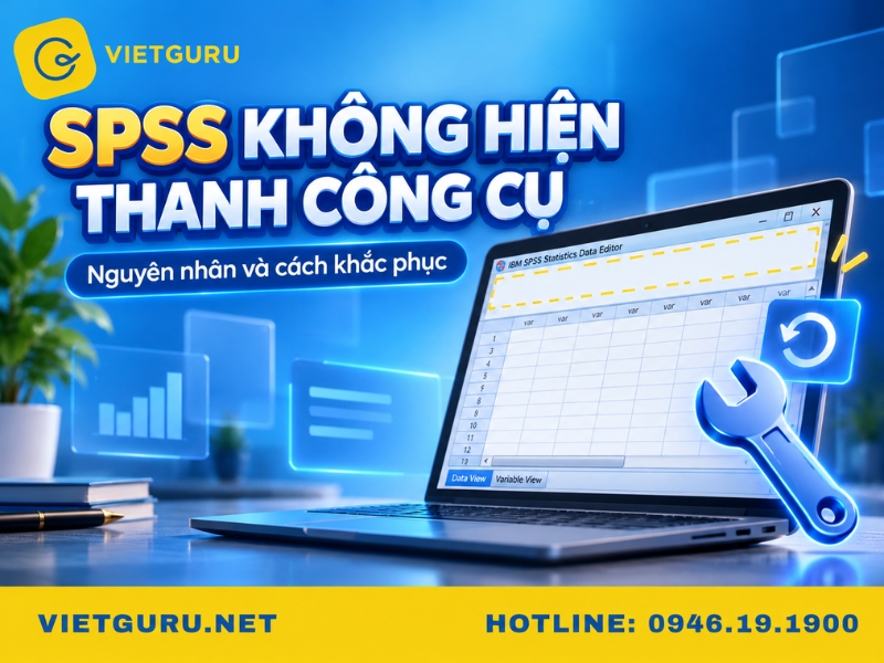 SPSS không hiện thanh công cụ: Nguyên nhân và cách khắc phục